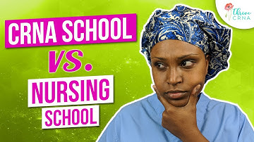 Nursing School vs. CRNA School | Which One is Harder?