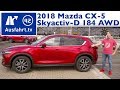 2018 Mazda CX-5 Skyactiv-D 184 AWD Sports-Line (MY2018) - Kaufberatung, Test, Review Ausfahrt.tv