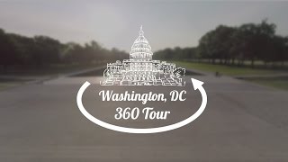 360° Video: Washington, DC Tour Wealth