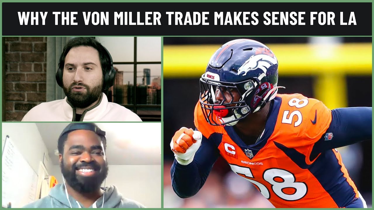Why the Rams going all-in for Von Miller makes sense | PFF - YouTube
