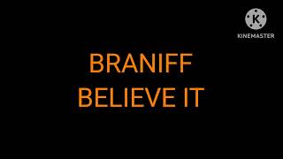 Braniff Believe It Logo