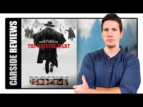 The Hateful Eight Review (Spoiler-Free) : Carside Reviews ep30