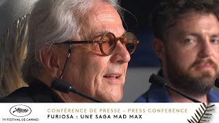 FURIOSA : A MAD MAX SAGA  Press Conference  English  Cannes 2024