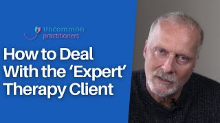 Does Your Client Psychobabble? How to Deal With the Expert Therapy Client by Mark Tyrrell 1,927 views 2 months ago 5 minutes, 25 seconds