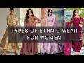 Types of ethnic wear for women with names