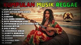 Full Album Reggae 🎧🔥 Kumpulan Musik Cover SKA REGGAE Terbaru 2025
