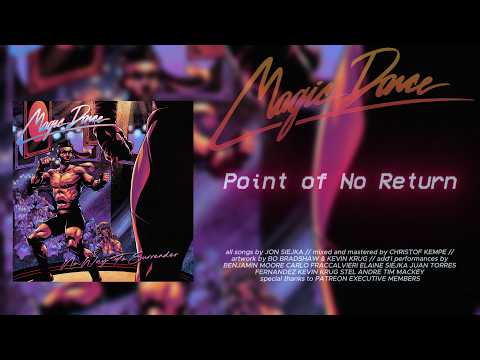 Magic Dance - Point of No Return [Official Audio]