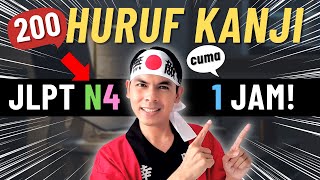 200 HURUF KANJI JLPT N4 - FULL LENGKAP 1 JAM | BAHASA JEPANG DASAR