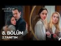 أنت الشخص الذي أحبه الحلقة 8 المقطع الدعائي 2 أحبك يا حياتي