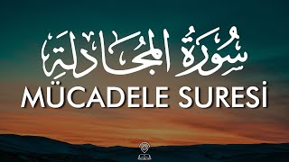 Mucadele Suresi | Surah Al-Mujadila | Ahmet Korkmaz