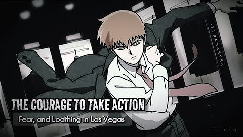 Fear, and Loathing in Las Vegas | The Courage to Take Action - (Lirik, terjemahan Indonesia)