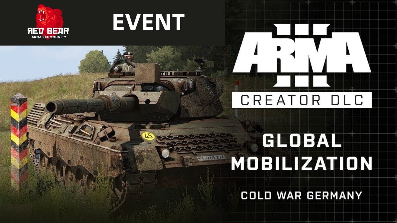 Arma 3 - Red Bear Global Mobilization - Cold War Germany - эвент 14.10.2020