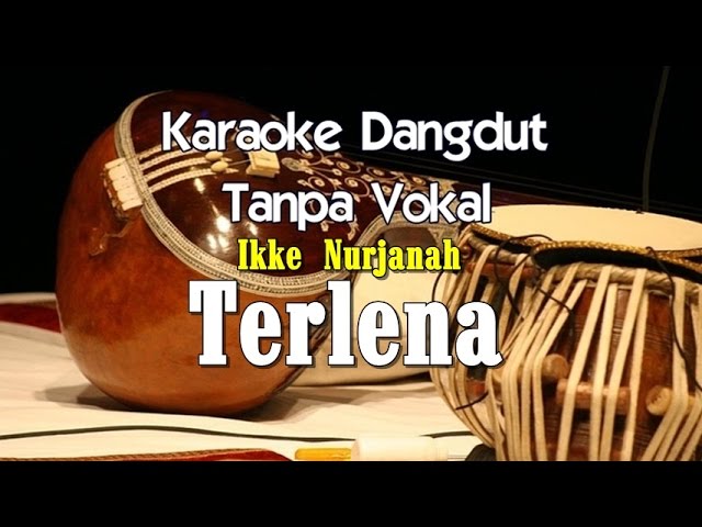 Karaoke Ikke Nurjanah   Terlena class=