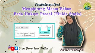 Hukum Pascal Kelas 11 | Fluida Statis Kelas 11 SMA | Cara Menghitung Massa Beban Pada Hukum Pascal Hukum Pascal Kelas 11 | Fluida Statis Kelas 11 SMA | Cara Menghitung Massa Beban Pada Hukum Pascal