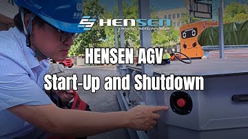 How to Start and Shut Down HENSEN AGV | Automated Guided Vehicle Operation Guide
