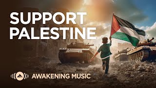 Awakening Music - Support Palestine  🇵🇸