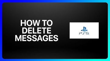 How To Delete Messages On PlayStation 5 Tutorial