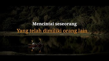 Puisi Cinta | Mencintai Seseorang Yang Telah Dimiliki Orang Lain | Musikalisasi Puisi