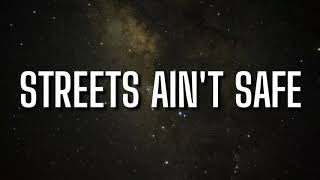 Mozzy - Streets Ain't Safe (Lyrics) ft. Blxst