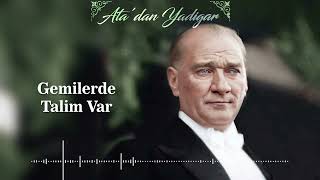 Gemilerde Talim Var (Atatürk'ün Sevdiği Türküler) Resimi