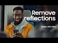 Galaxy s24 ultra official film reflection removal  samsung