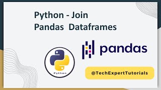 How to Merge Pandas Dataframes: Merge Join and Concat Python Tutorial