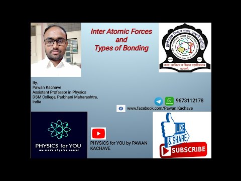 Interatomic Forces & Types of Bonding