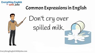 Don't Cry Over Spilled Milk: Common Expressions Daily Use #englishvocabulary