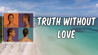 Alicia Keys - Truth Without Love (Lyrics)