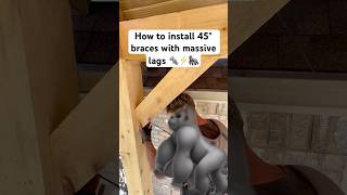 How to install ￼Timber Frame braces with big lags 🔩⚡️🦍#construction #fypシ #diy #tips