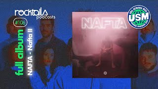 FULL ALBUM: NAFTA - Nafta II