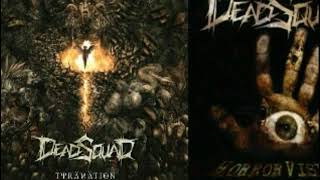 FULL ALBUM DEAD SQUAD TYRANATION & HOROR VISION...