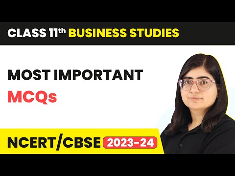 Multiple Choice Questions | MCQs | Business Studies | Class 11 | CBSE 2024-25