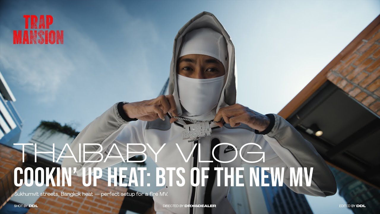 Cookin' Up a Hit: THAIBABY MV Behind The Scenes | TRAP MANSION
