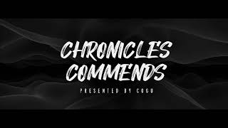 Chronicles Commends 105 (Guest Mix Jaffar) 24.05.2023
