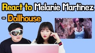 React to Melanie Martinez - Dollhouse _ Music Video [Korean MV Reaction] \/ Hoontamin