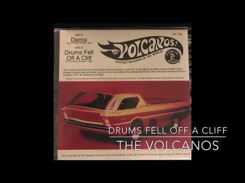 The Volcanos — Volcanos - Drums Fell Off A Cliff