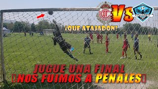 Jugué una FINAL de Futbol 🏆 y nos fuimos a PENALES Goleros - Tuve GRANDES ATAJADAS Porteros - Soccer