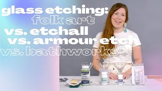 I Tested 4 Brands of Glass Etching Creams to Find the Best One!