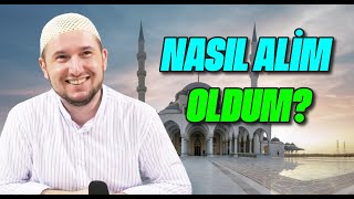 NASIL ALİM OLDUM? / Kerem Önder