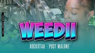 Rockstar - Post Malone (Weedii Remiix) 2024. 🇻🇺