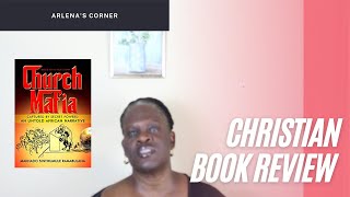 The Church Mafia Book Review - (Captured by Secrete Powers) Pt. 5A