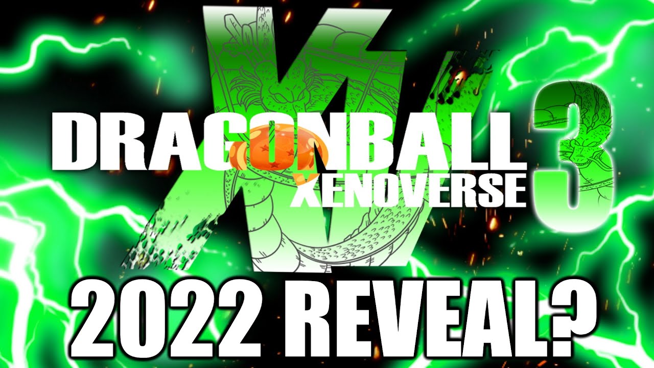 SLO on X: Dragon Ball Xenoverse 3 Rumors + Predictions in 2022