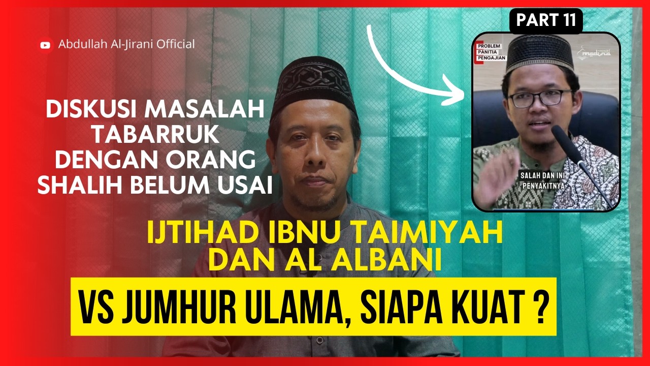 Sebuah ijtihad tidak bisa digugurkan dengan ijtihad yang lain | Ustadz Abdullah Al Jirani