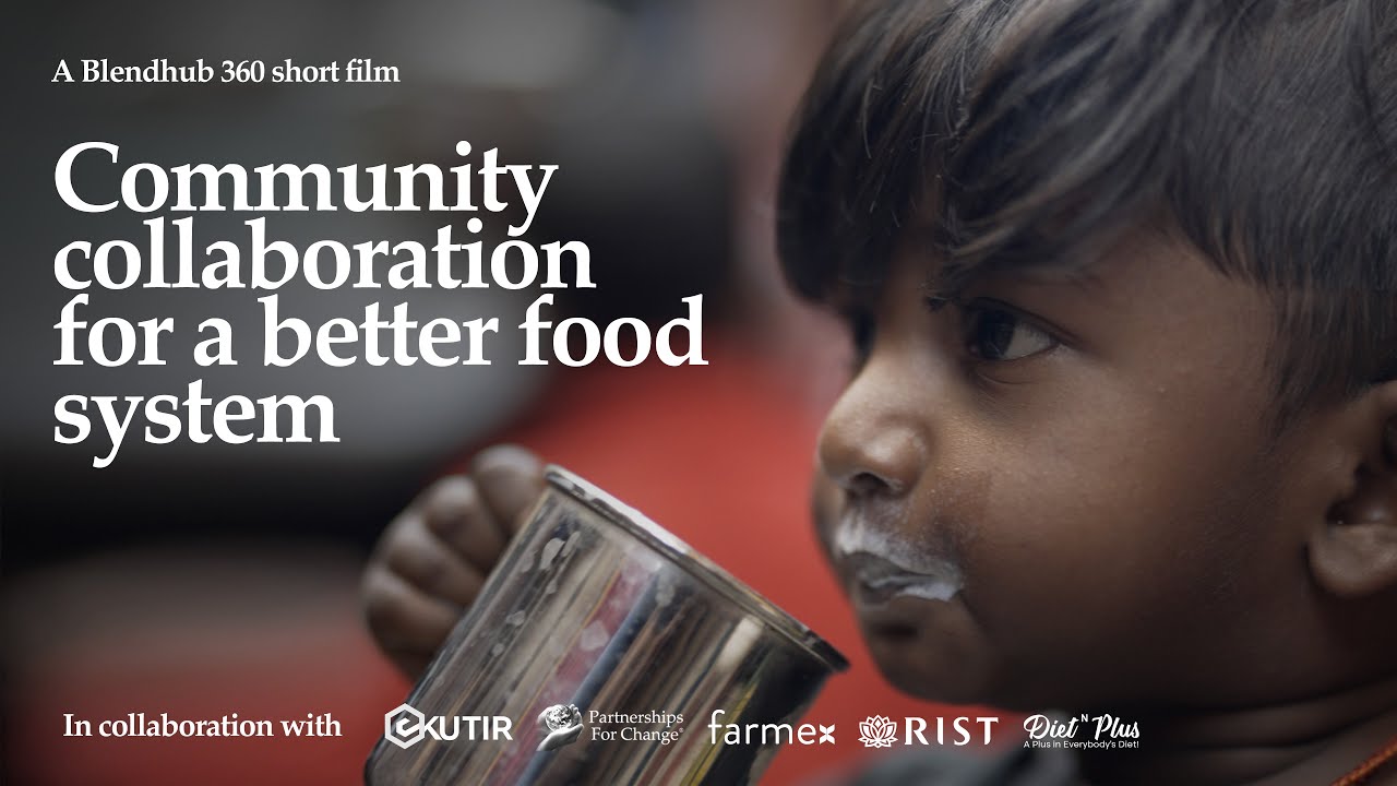Community collaboration for a better food system, a #360 short film by #Blendhub