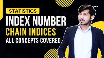 3. Chain indices and link relatives | Chain Indices index numbers Statistics