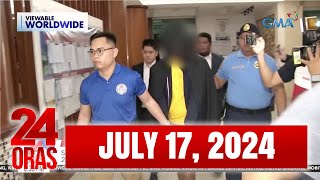 24 Oras Express: July 17, 2024 [HD]