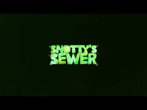 Snotty's Sewer — Trailer