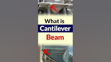 What is Cantilever Beam #shorts #viralvideo #construction
