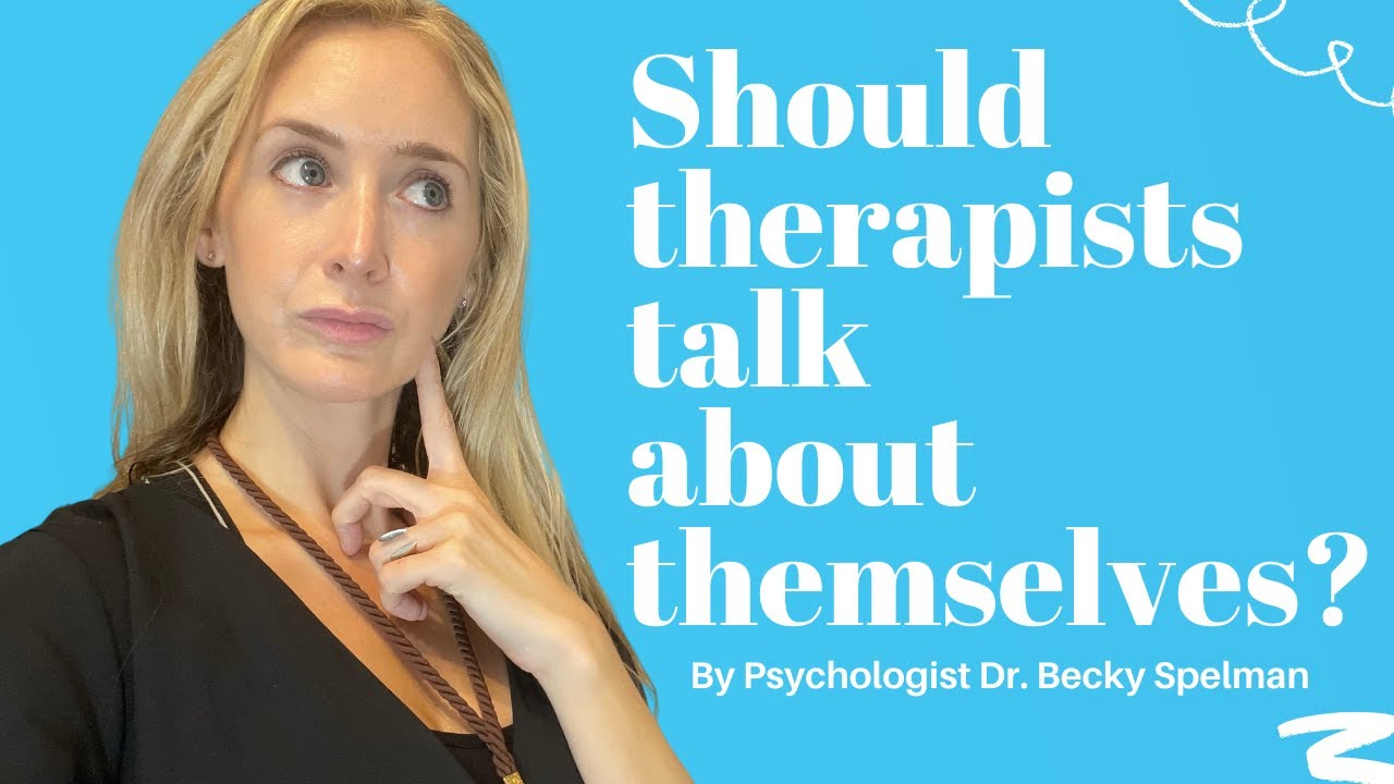 Стоит ли терапевтам говорить о себе? Самораскрытие терапевта во время терапии.